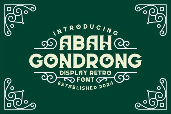Abah Gondrong: A Retro Display Font with Vintage Soul