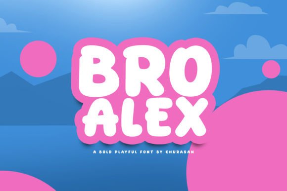 Bro Alex: A Display Font for Striking Visual Identity