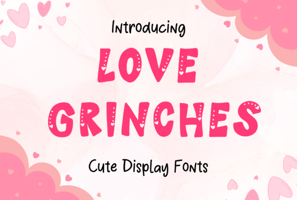 Love Grinches: A Playful Font for Heartfelt Designs