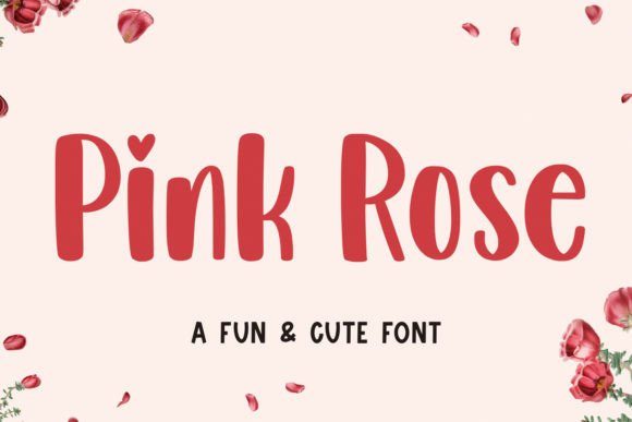 Pink Rose: A Charming Display Font for Creative Projects